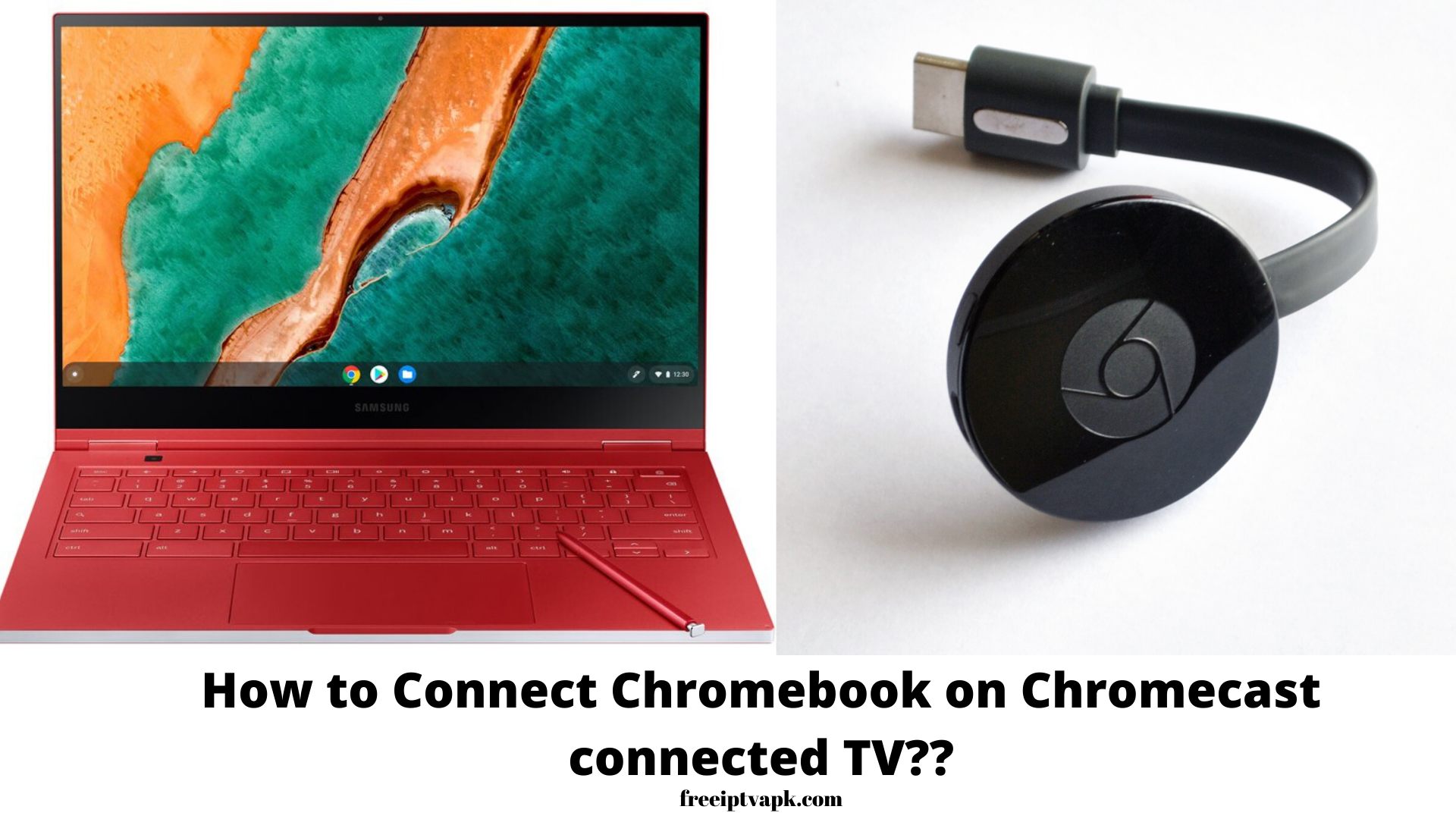 How to Connect Chromebook on Chromecast connected TV?