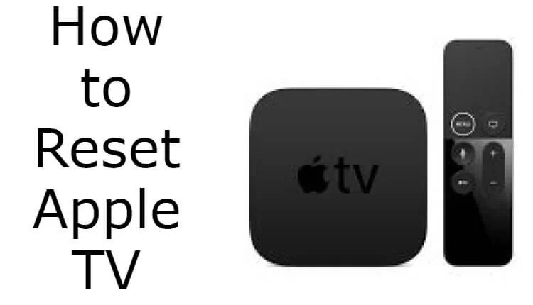 How to Reset Apple TV [All Generations] to Factory ...