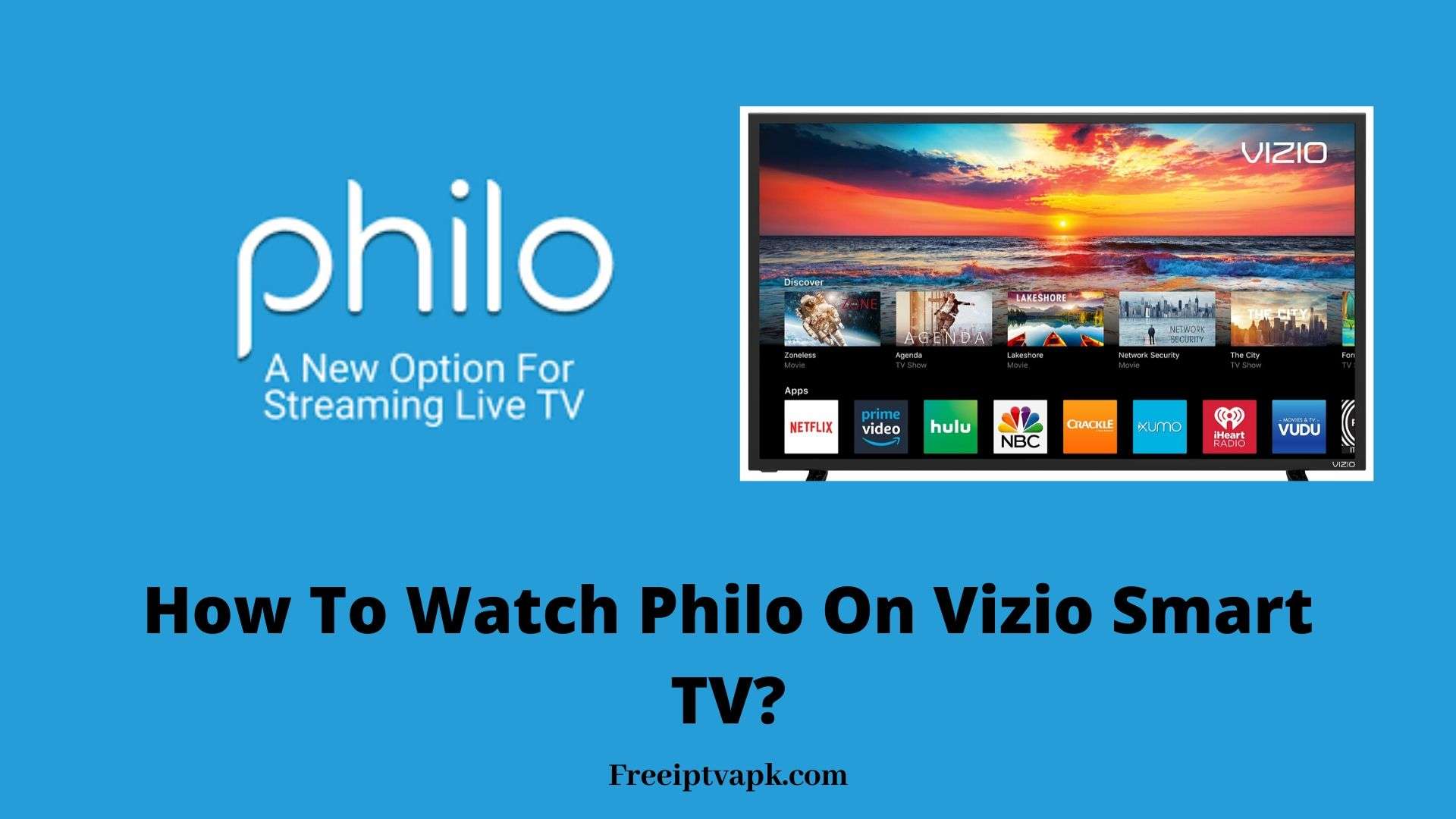 How To Watch Philo On Vizio Smart TV? [Updated Guide]