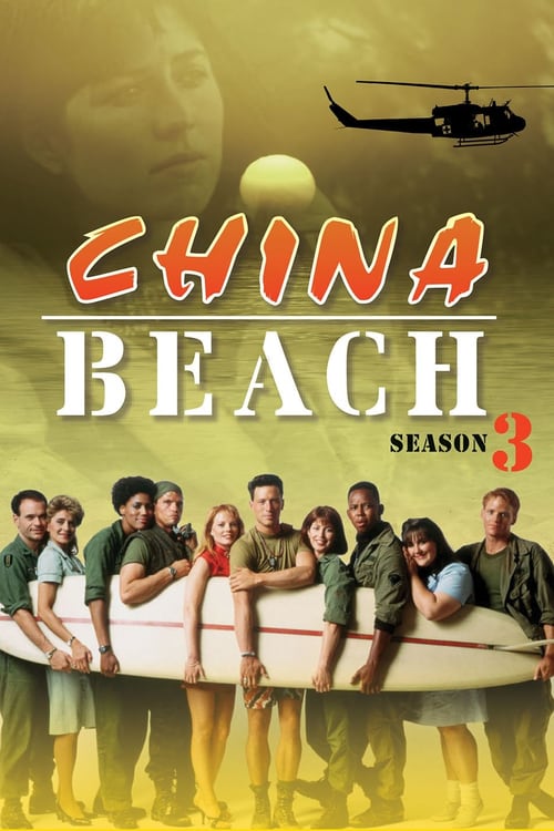 Watch China Beach Season 3 Full Episodes Online Free